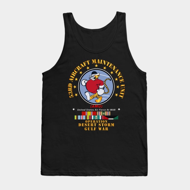 53rd Aircraft Maintenance Unit - Desert Shield w DS Svc Tank Top by twix123844